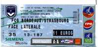 BORDEAUX/STRASBOURG 24/08/2002 (Barré De 2 Traits) - Bekleidung, Souvenirs Und Sonstige