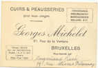 BRUXELLES - Carte De Visite Des Ets G. MICHELET Cuirs Et Peausseries (K115) - Match Tickets