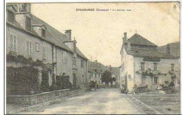 EYGURANDE  LA GRANDE RUE - Eygurande