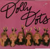 * LP * DOLLY DOTS - TAKE SIX (Nederpop / Girl Band 1982) - Disco & Pop