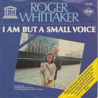 * 7" * ROGER WHITTAKER - I AM BUT A SMALL VOICE - Disco, Pop