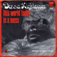 * 7" * DONNA HIGHTOWER - THIS WORLD TODAY IS A MESS - Disco & Pop