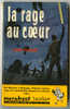 {39517} Jean Paulin " La Rage Au Coeur "  Ed Marabout Junior N° 135 - Marabout Junior
