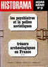 Historama  Hors Série N° 9 - Les Psychiatres Et La Police Soviétique / Trésors Archéologiques En France ** - Geschiedenis