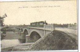 DIGOIN   Nouveau Pont Sur La Loire Passage D'un Train    (7619) - Digoin