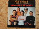 Années 80 Men At Work Who Can Il Be Now ? - Otros & Sin Clasificación