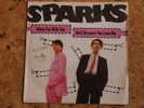 Année 80 - Sparks - When I'm With You - Sonstige & Ohne Zuordnung