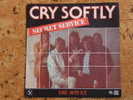 Année 80 - Secret Service - Cry Softly - Andere & Zonder Classificatie