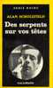 N° 1787 - 1980 - A  SCHOLEFIELD - DES SERPENTS SUR VOS TÊTES - Série Noire