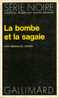 SERIE NOIRE N° 1708 - 1975 - E  ERRER - LA BOMBE ET LA SAGAÏE - Série Noire