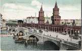 Bln085 /  BERLIN - Oberbaum Brücke 1912, Gelaufen - Kreuzberg