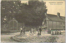 FONTENAY TRESIGNY  PLACE DE LA FONTAINE - Fontenay Tresigny