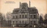 60 VERBRERIE Chateau De St Corneille, Ed Vignon, 1917 - Verberie