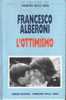 ALBERONI - L´OTTIMISMO - Novelle, Racconti