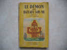 "Le Démon Des Bateaux Sans Vie" De Yves Dartois. Collection Pourquoi Pas ? La Colombe, N°1 (1946) - Fantastic