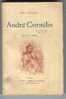 LIVRE Ancien De 1899 "André Cornélis" De Paul BOURGET - Autores Franceses