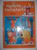 MANEGE ENCHANTE ( LE ) POLLUX ET LE SAULE PLEUREUR 1983 TBE - Bibliotheque Rouge Et Or