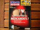 Sciences Et Avenir N°2667 12/2005 - Faut-il Avoir Peur Des Médicaments. - Ciencia