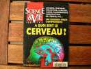 Sciences & Vie Hors Série N°195 Du 06/1996 - A Quoi Sert Le Cerveau. - Wissenschaft