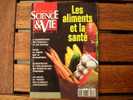Sciences & Vie Hors Série N°182 Du 03/1993 - LES ALIMENTS ET LA SANTE. - Science