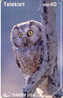 HIBOU Owl EULE Uil  Telecarte (46) - Águilas & Aves De Presa