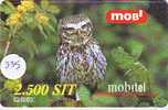 HIBOU EULE OWL UIL BUHO GUFO Telecarte (335) - Arenden & Roofvogels