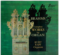 * LP * BRAHMS: THE COMPLETE WORKS FOR ORGAN - KURT RAPF Ex!!! - Classique