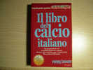 Il Libro Del Calcio Italiano 1999-2000 - Bücher