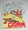 ANTIGUO CUENTOS NUEVOS DE GRIMM - ILUSTRADO POR PRUDENCIA ANTON - ED. HYMSA - AÑO 1959 - MIDE 29X22. EXCELENTE ESTADO DE - Livres Pour Jeunes & Enfants