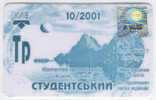 Ukraine, Kiev: Month Trolleybus Card For Students 2001/10 - Europa