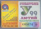 Ukraine, Chernigov: Trolleybus Card For Pupils 1999/02 - Europa