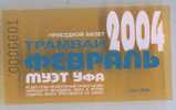 Russia, Ufa: Month Tram Ticket 2004/02 - Europe