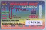 Russia: Month Tram Card From Barnaul 2002/02 - Europe