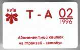 Ukraine: Month Tram And Bus Card From Kiev 1996/02 - Europe