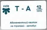 Ukraine: Month Tram And Bus Card From Kiev 1995/12 - Europa