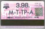 Ukraine, Kiev: Metro, Bus, Tram And Trolleybus Card 1998/03 - Europe