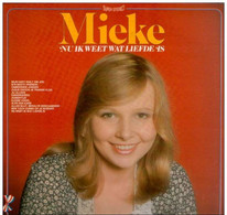* LP * MIEKE - NU IK WEET WAT LIEFDE IS - Sonstige - Niederländische Musik