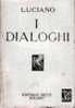 DIALOGHI - Libro Del 1933 - Libros Antiguos Y De Colección