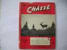 Les Cahiers De CHASSE ET DE NATURE N° 6 Du 2ème Tri 1951 Dirigés Par Tony BURNAND.. - Caza/Pezca
