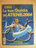 La Tua Guida Ad Atene 2004 OLIMPIADI - Deportes