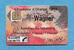 ( 674 ) - WAGNER - 120.U -  (  F  24  )  - SC3  - *** TTBE *** - Cote : 32 € - - 1988