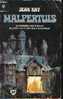 "Malpertuis" RAY, J. ED. Marabout Verviers 1971 - Bien Complet - Fantasy