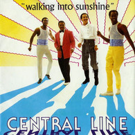 * 7" * CENTRAL LINE - WALKING INTO SUNSHINE (1981 Ex!!!) - Soul - R&B
