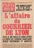 REVUE "  PARIS JOUR "  N° 2 / 1977  : L'AFFAIRE DU COURRIER DE LYON - Politiek