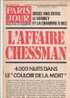 REVUE "  PARIS JOUR "  N° 13 / 1980  : L' AFFAIRE CHESSMAN - Politica