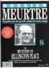 REVUE  " DOSSIER MEURTRE  "  N° 8 : John CHRISTIE , Les Meurtres De Rillington Place - Politiek