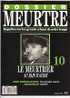 REVUE  " DOSSIER MEURTRE  "  N° 10 : John G. HAIGH , Le Meurtrier Au Bain D'acide - Politique