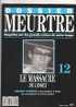 REVUE  " DOSSIER MEURTRE  "  N° 12 : Jeremy  BAMBER  , Le Massacre De L'Essex - Política