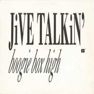* 12" * BOOGIE BOX HIGH - JIVE TALKIN' (1987) - 45 Rpm - Maxi-Singles