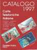 TELECARTE - CATALOGO 1997 - Libri & Cd